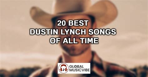 dustin lynch tags|13 Best Dustin Lynch Songs of All Time (Greatest。